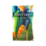 Marriage: A Fortress for Well-being