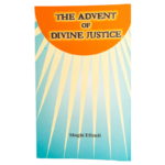The Advent of Divine Justice