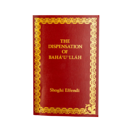 Dispensation of Baha'u'llah