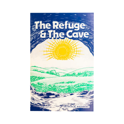 The Refuge and the Cave