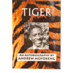 Tiger-Andrew Mofokeng's Autobiography