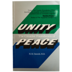 Unity: The Creative Foundation of Peace